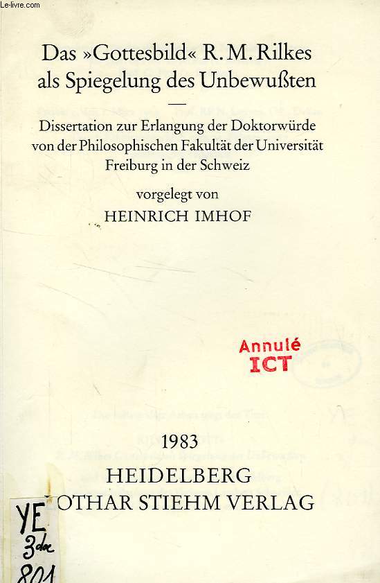 DAS 'GOTTESBILD' R. M. RILKES ALS SPIEGELUNG DES UNBEWUSSTEN (DISSERTATION)