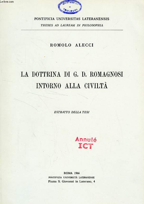 LA DOTTRINA DI G. D. ROMAGNOSI INTORNO ALLA CIVILTA'