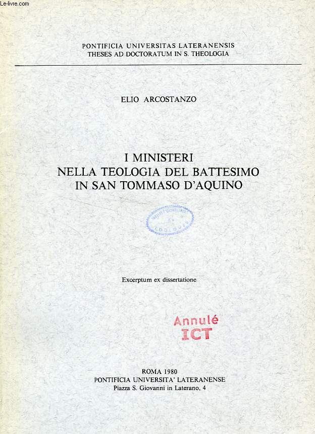 I MINISTERI NELLA TEOLOGIA DEL BATTESIMO IN SAN TOMMASO D'AQUINO