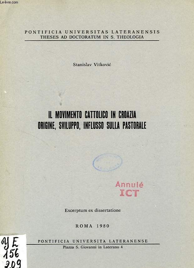 IL MOVIMENTO CATTOLICO IN CROAZIA, ORIGINE, SVILUPPO, INFLUSSO SULLA PASTORALE