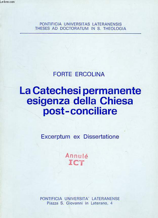 LA CATECHESI PERMANENTE ESIGENZA DELLA CHIESA POST-CONCILIARE