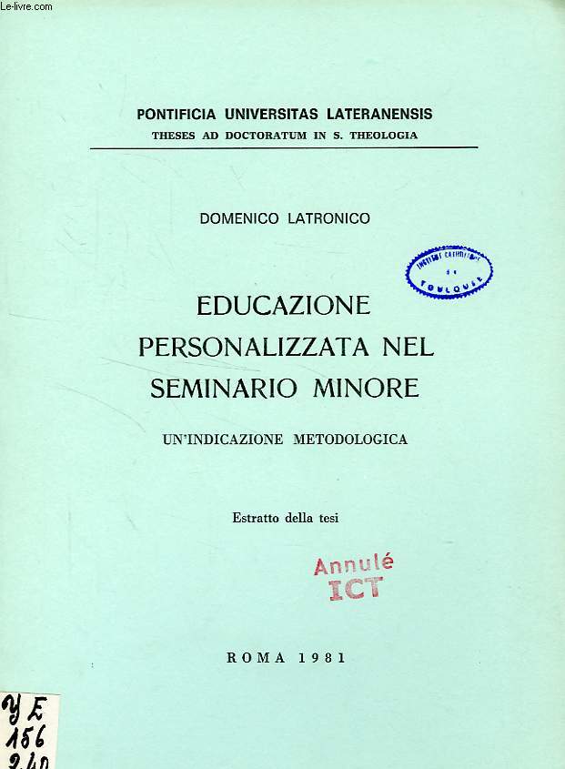 EDUCAZIONE PERSONALIZZATA NEL SEMINARIO MINORE, UN'INDICAZIONE METODOLOGICA
