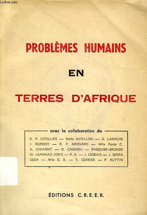 PROBLEMES HUMAINS EN TERRES D'AFRIQUE
