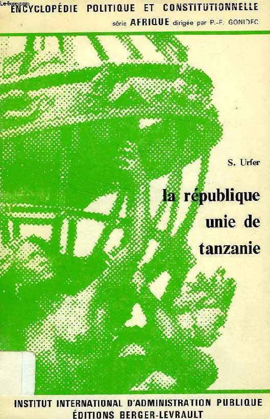 LA REPUBLIQUE UNIE DE TANZANIE