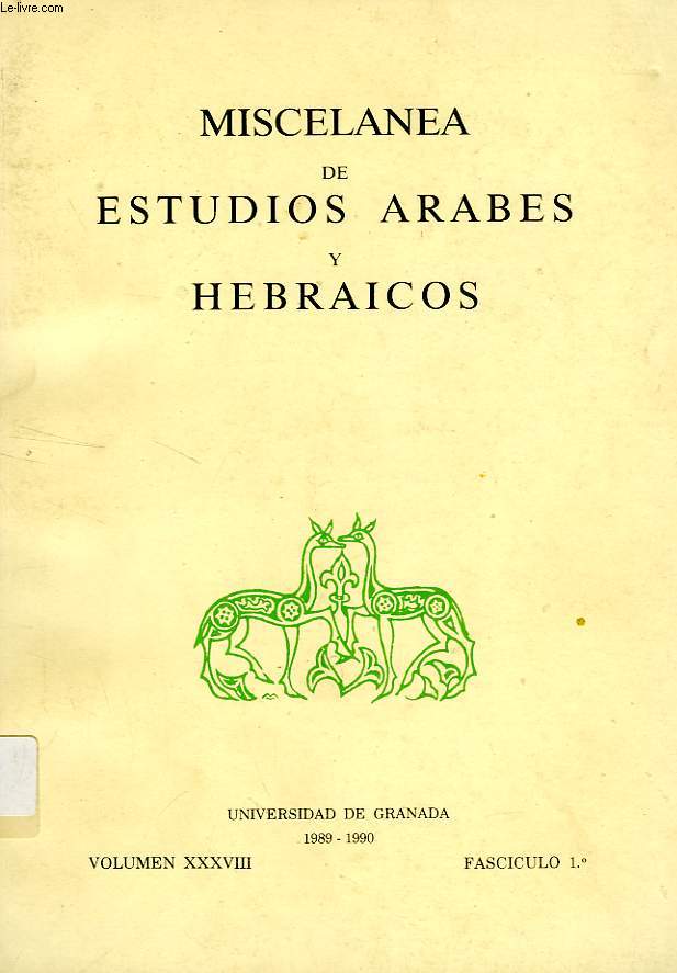 MISCELANEA DE ESTUDIOS ARABES Y HEBRAICOS, VOL. XXXVIII, FASC. 1, 1989-90