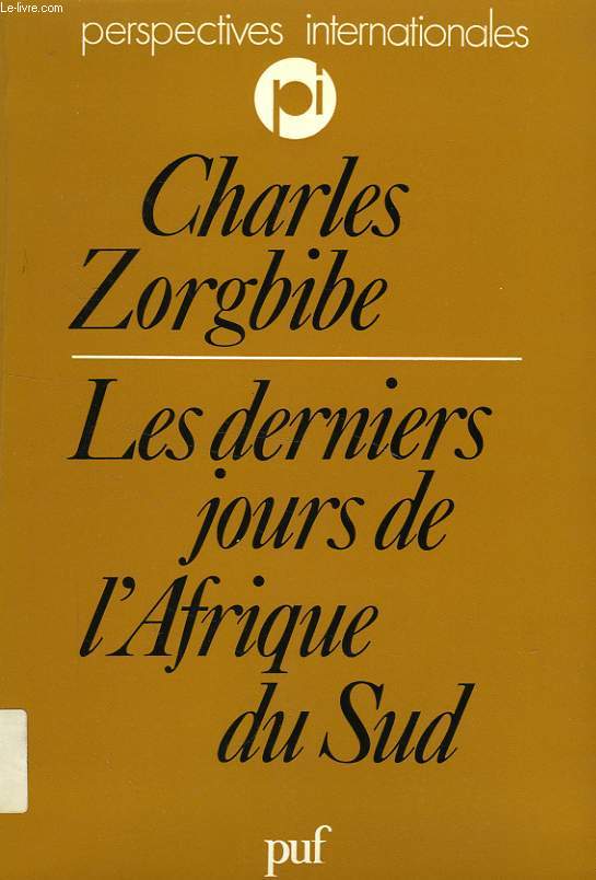 LES DERNIERS JOURS DE L'AFRIQUE DU SUD