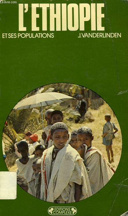 L'ETHIOPIE ET SES POPULATIONS