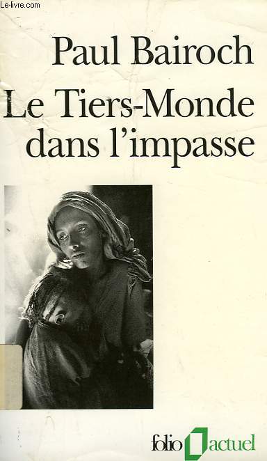 LE TIERS-MONDE DANS L'IMPASSE