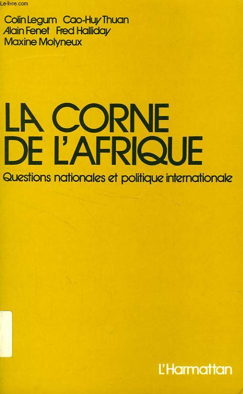 LA CORNE DE L'AFRIQUE, QUESTIONS NATIONALES ET POLITIQUE INTERNATIONALE