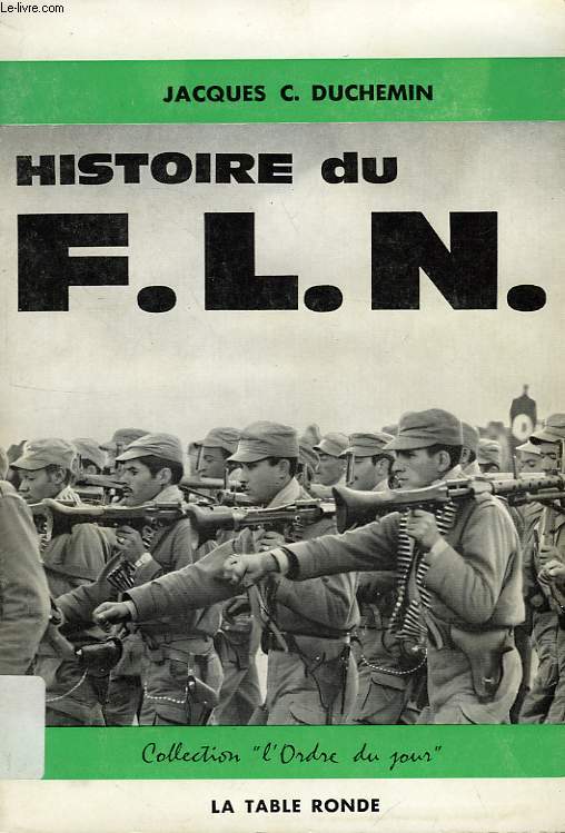 HISTOIRE DU FLN