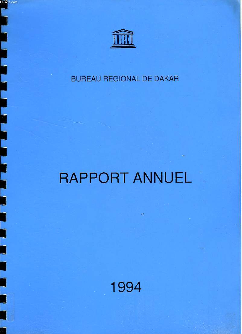 BUREAU REGIONAL DE DAKAR, RAPPORT ANNUEL 1994
