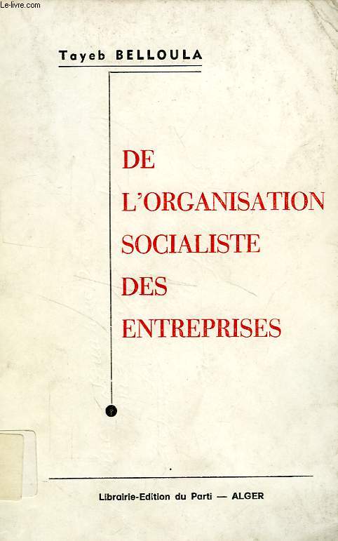 DE L'ORGANISATION SOCIALISTE DES ENTREPRISES