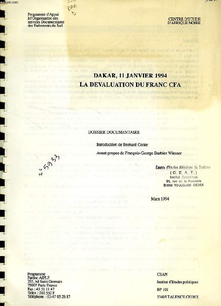 DAKAR, 11 JANVIER 1994, LA DEVALUATION DU FRANC CFA, DOSSIER DOCUMENTAIRE