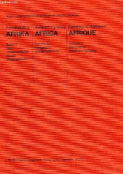 FACHKATALOG AFRIKA BAND 5 / SUBJECT CATALOG AFRICA VOL. 5 / CATALOGUE-MATIERES AFRIQUE VOL. 5, DEC. 1980