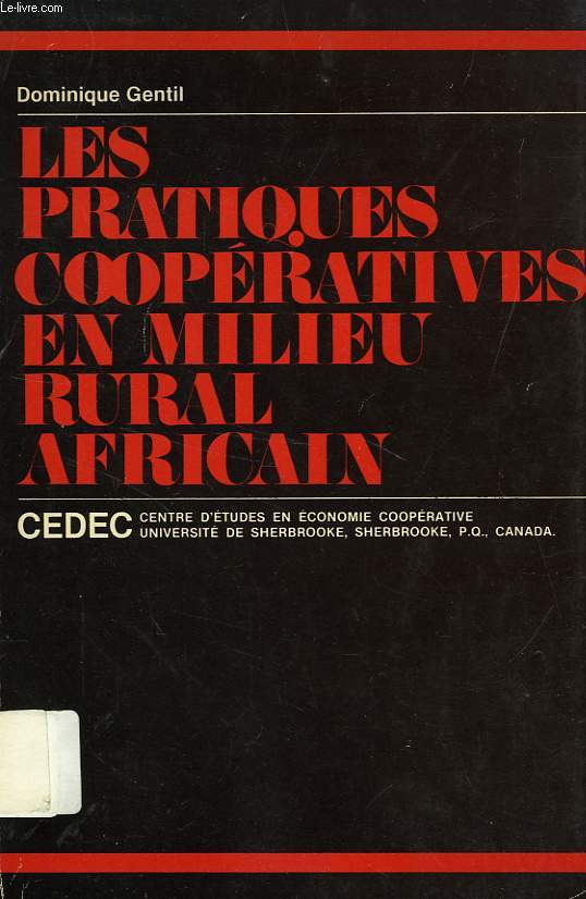 LES PRATIQUES COOPERATIVES EN MILIEU RURAL AFRICAIN