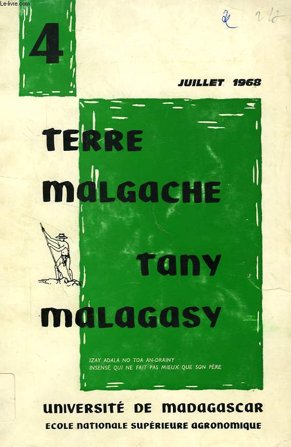 TERRE MALGACHE, TANY MALAGASY, 4, JUILLET 1968
