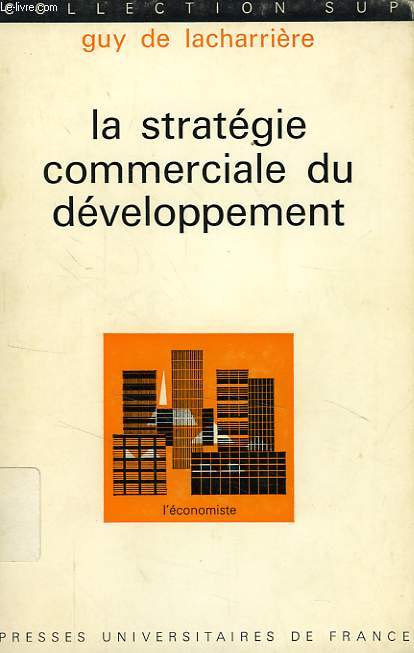 LA STRATEGIE COMMERCIALE DU DEVELOPPEMENT