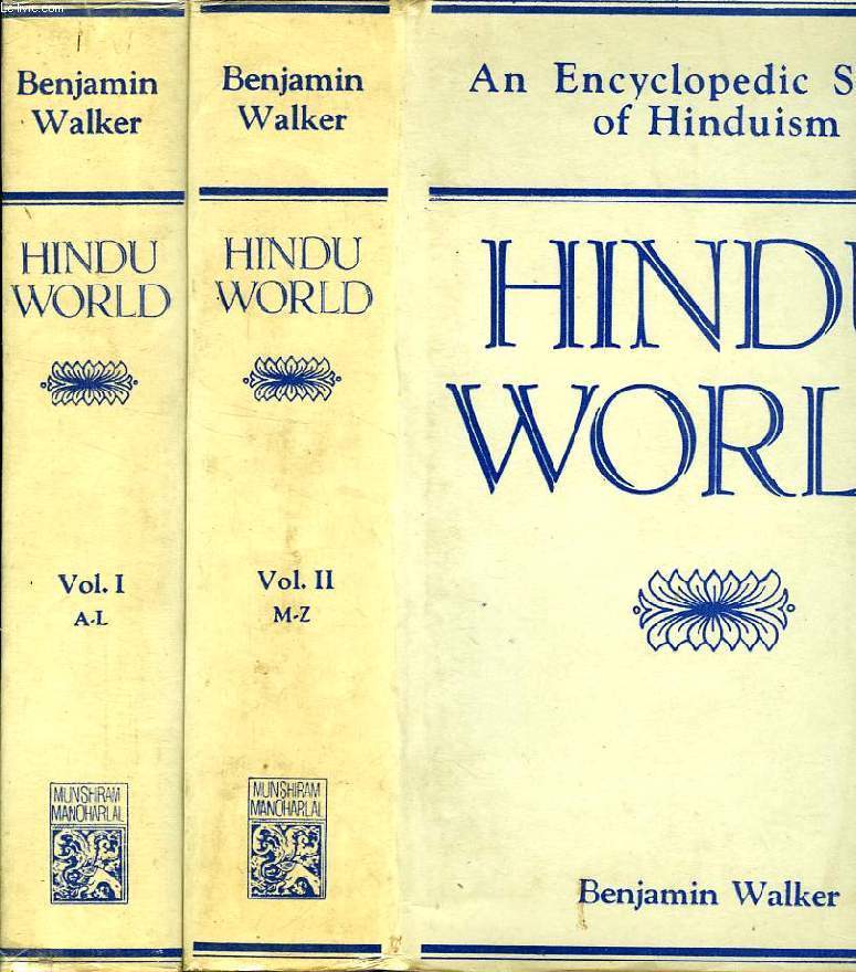 HINDU WORLD, AN ENCYCLOPEDIC SURVEY OF HINDUISM, 2 VOLUMES