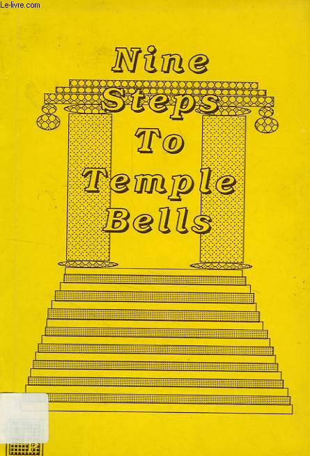 NINE STEPS TO TEMPLE BELLS, READINGS FROM HINDU RELIGIOUS LITERATURE