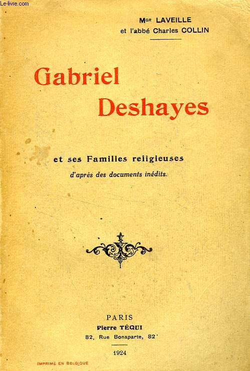 GABRIEL DESHAYES ET SES FAMILLES RELIGIEUSES
