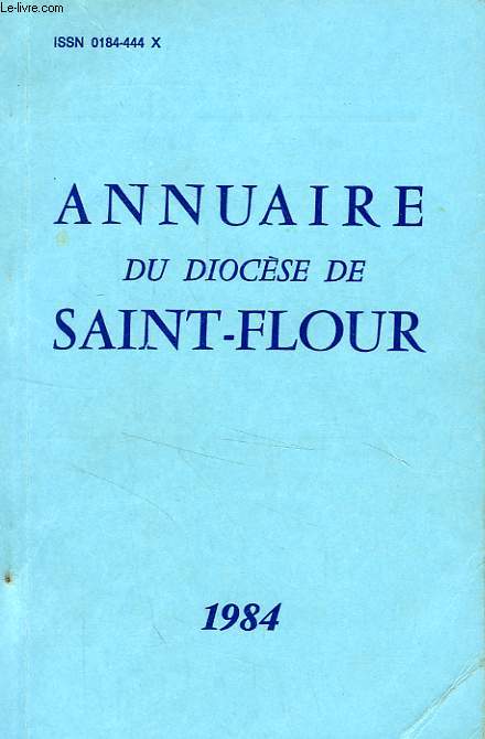 ANNUAIRE DU DIOCESE DE SAINT-FLOUR, 1984