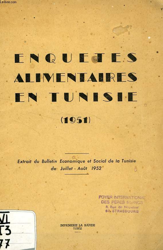 ENQUETES ALIMENTAIRES EN TUNISIE (1951)