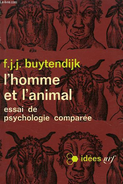 L'HOMME ET L'ANIMAL, ESSAI DE PSYCHOLOGIE COMPAREE