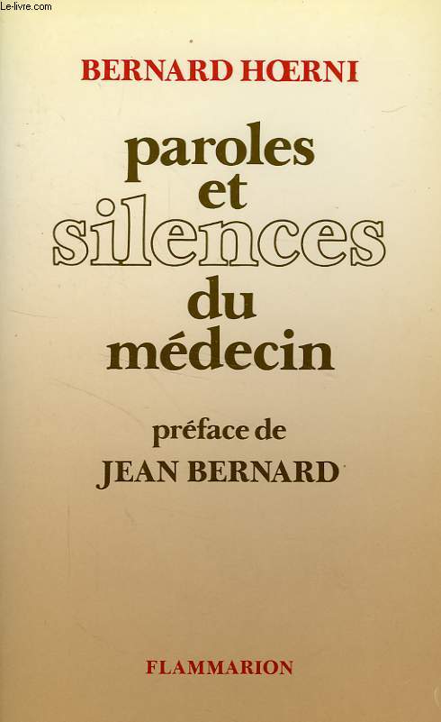 PAROLES ET SILENCES DU MEDECIN