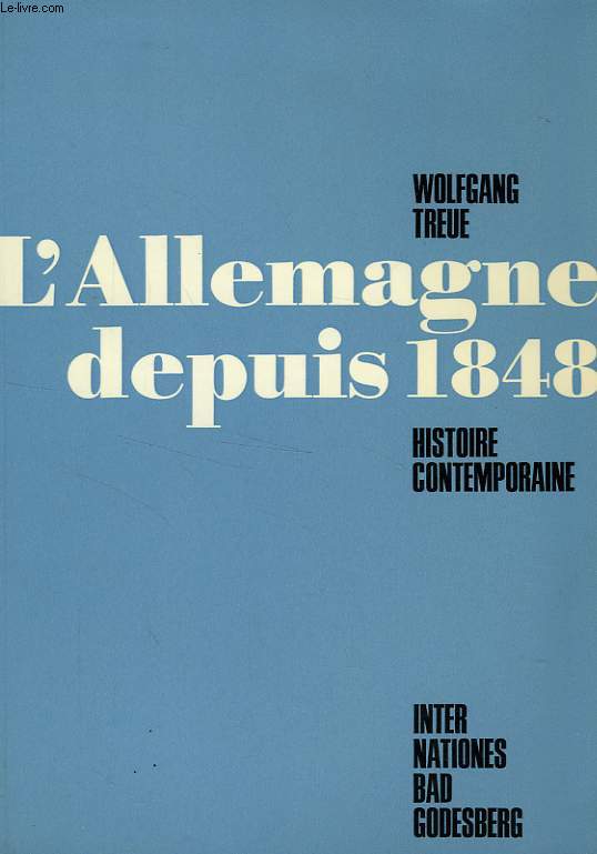 L'ALLEMAGNE DEPUIS 1848, HISTOIRE CONTEMPORAINE