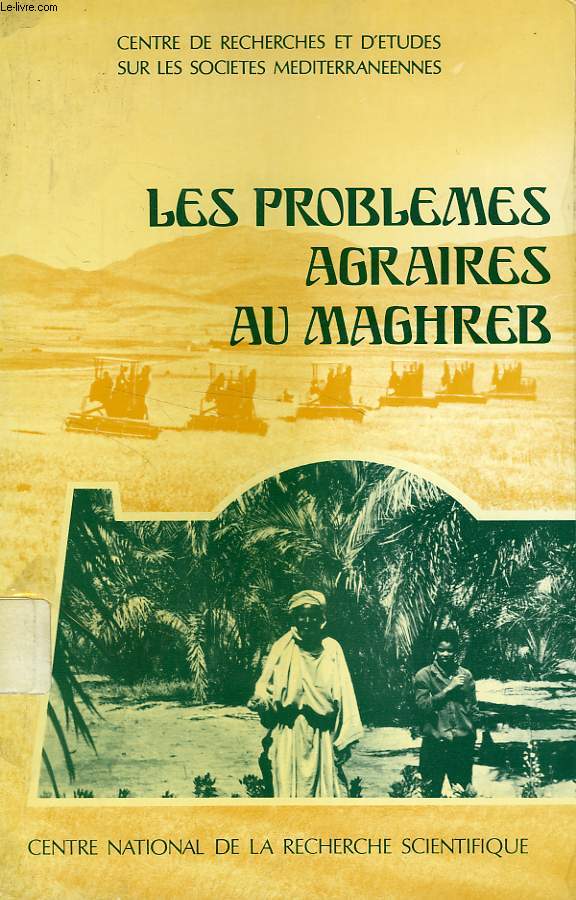 PROBLEMES AGRAIRES AU MAGHREB