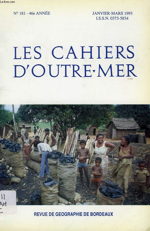 LES CAHIERS D'OUTRE-MER, TOME XLVI, N 181, JAN.-MARS 1993