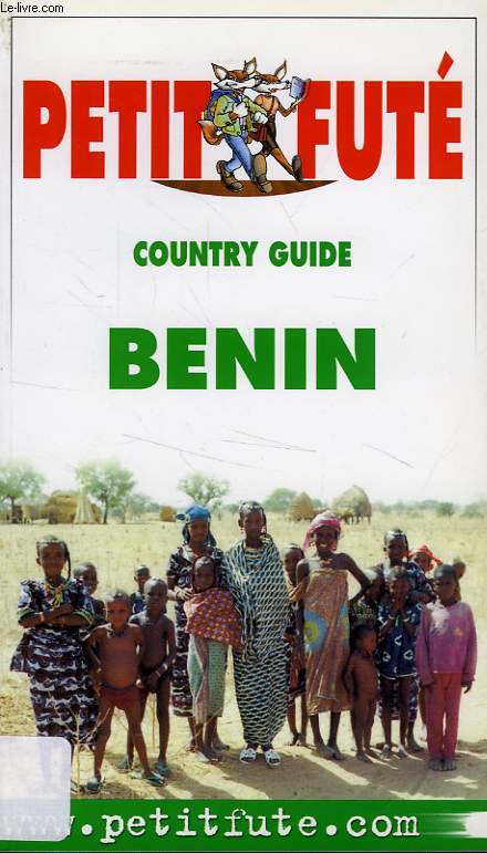 PETIT FUTE, COUNTRY GUIDE, BENIN