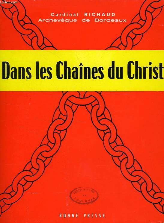 DANS LES CHAINES DU CHRIST