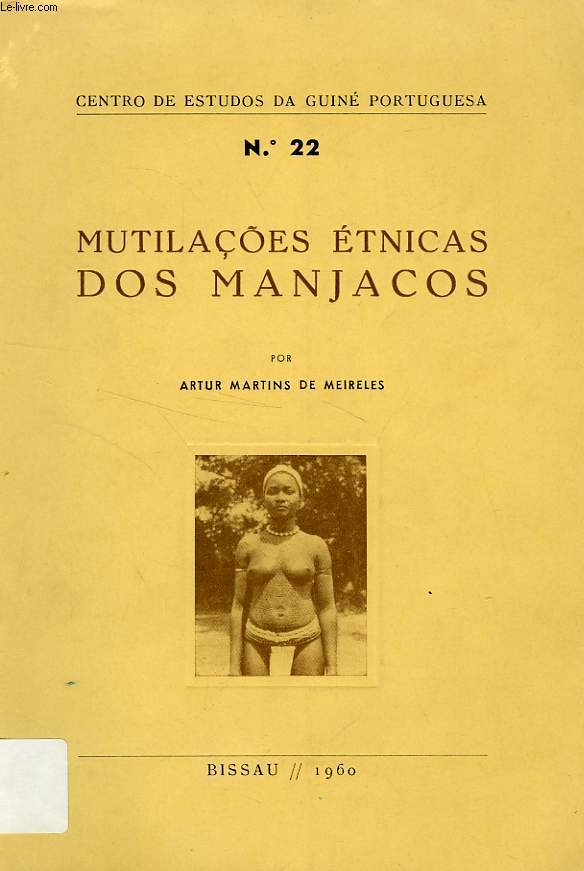 MUTILACOES ETNICAS DOS MANJACOS