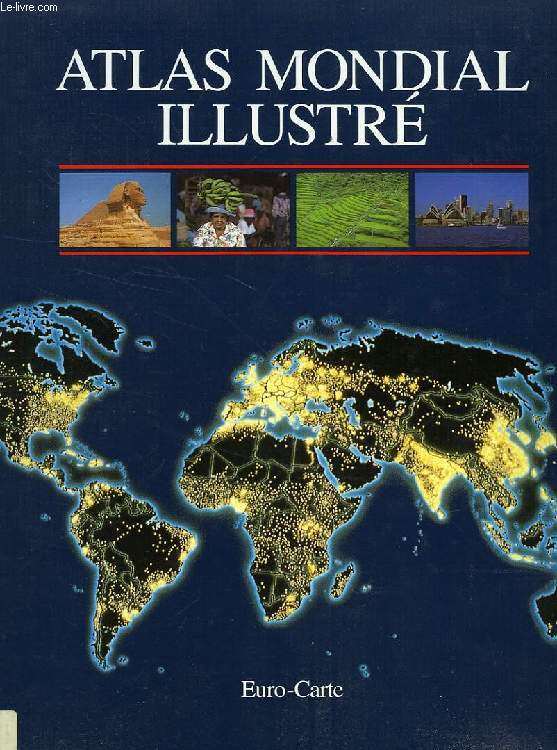 ATLAS MONDIAL ILLUSTRE