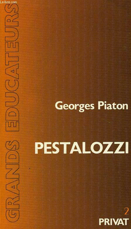HENRI PESTALOZZI, LA PRESENCE DE L'AMOUR