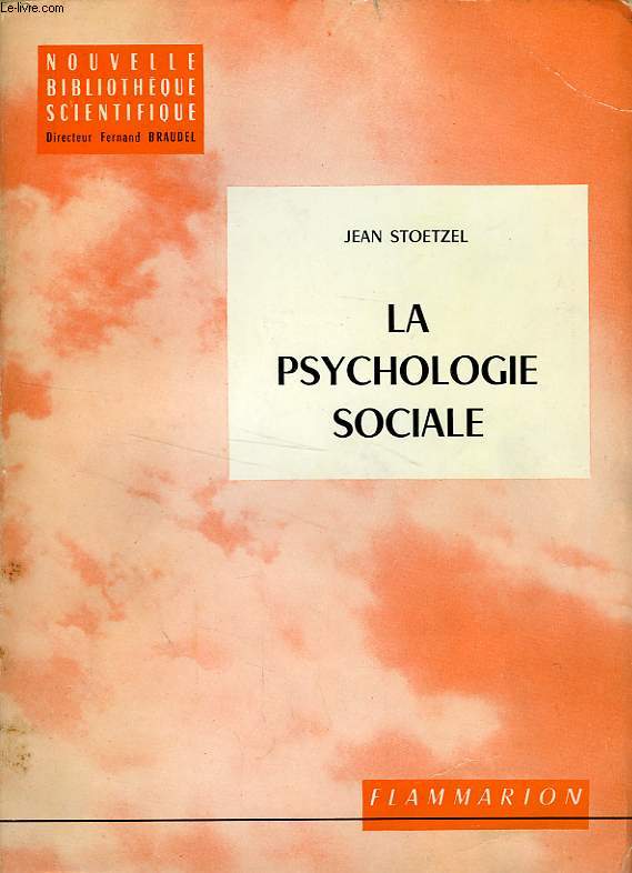 LA PSYCHOLOGIE SOCIALE