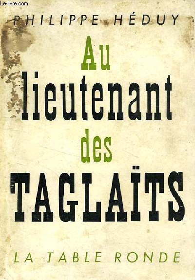 AU LIEUTENANT DES TAGLAITS