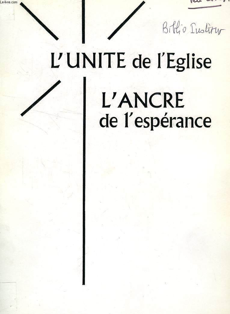 L'UNITE DE L'EGLISE, L'ANCRE DE L'ESPERANCE (MEMOIRE)