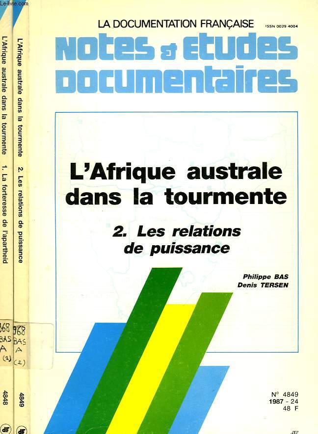NOTES ET ETUDES DOCUMENTAIRES, N 4848-4849, 1987, L'AFRIQUE AUSTRALE DANS LA TOURMENTE, 2 TOMES