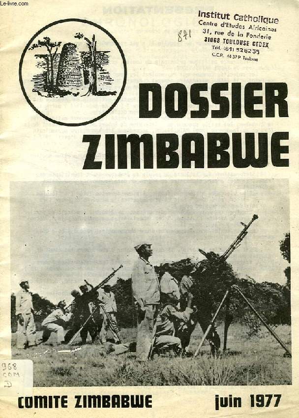 DOSSIER ZIMBABWE, JUIN 1977