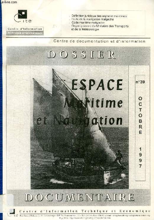 ESPACE MARITIME ET NAVIGATION, N 39, OCT. 1997, DOSSIER DOCUMENTAIRE