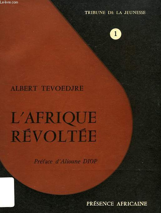 L'AFRIQUE REVOLTEE