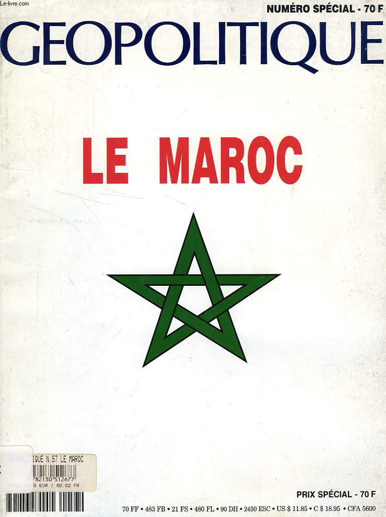 GEOPOLITIQUE, N SPECIAL 57, PRINTEMPS 1997, LE MAROC