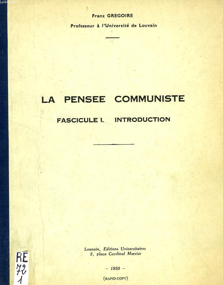 LA PENSEE COMMUNISTE, FASCICULE I, INTRODUCTION