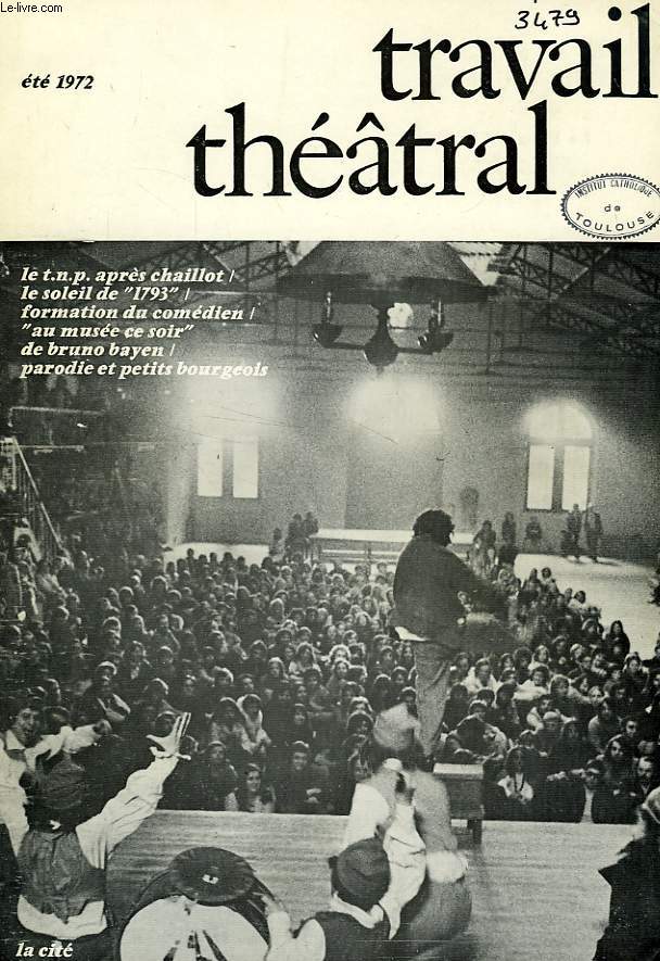 TRAVAIL THEATRAL, N 8, JUILLET-SEPT 1972