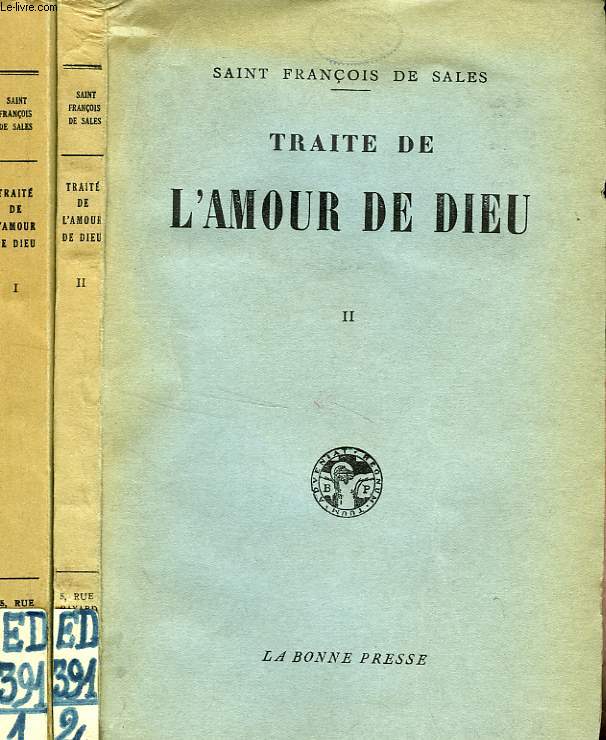 TRAITE DE L'AMOUR DE DIEU, 2 TOMES