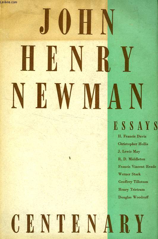 JOHN-HENRY NEWMAN, CENTENARY ESSAYS