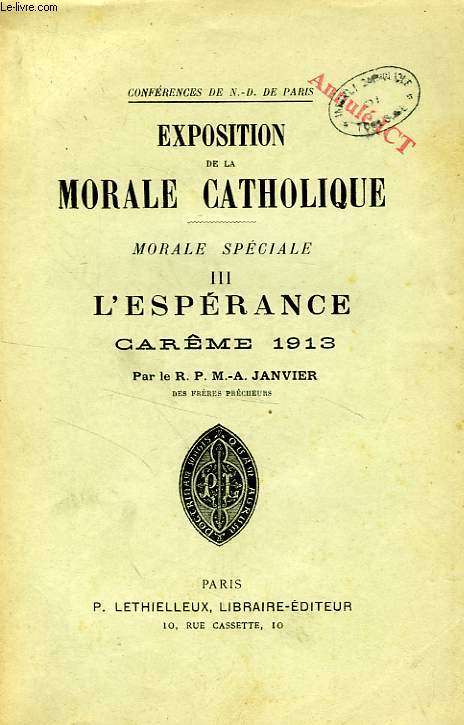 EXPOSITION DE LA MORALE CATHOLIQUE, MORALE SPECIALE, III, L'ESPERANCE