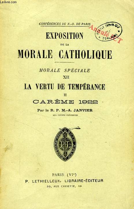 EXPOSITION DE LA MORALE CATHOLIQUE, MORALE SPECIALE, XII, LA VERTU DE TEMPERENCE, 2